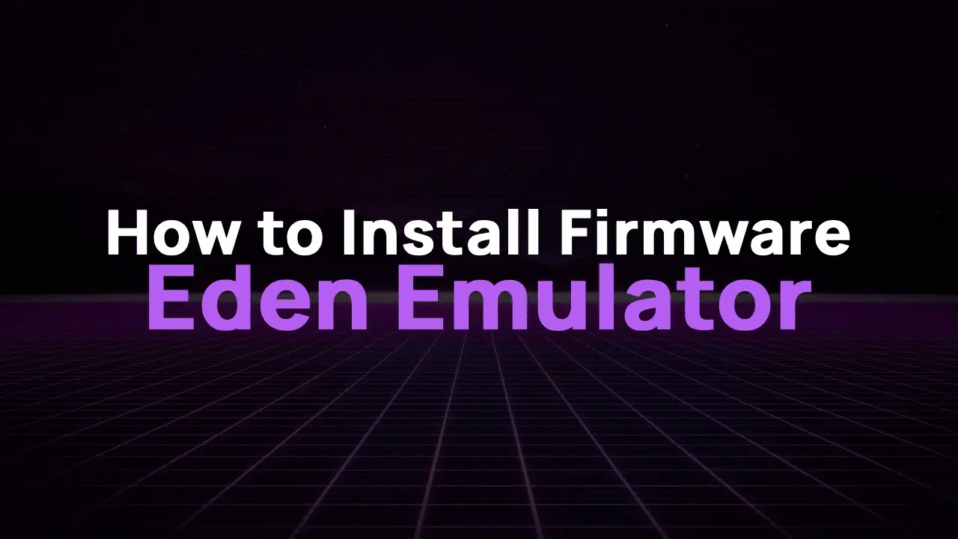 Eden Emulator Nintendo Switch Firmware: How to Download & Install (Fixing the “Firmware Missing” Error)